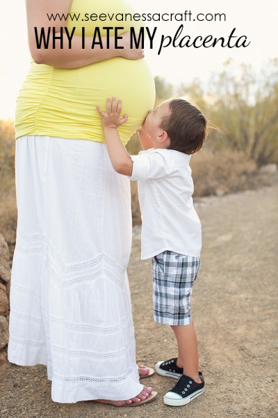Why I Ate My Placenta