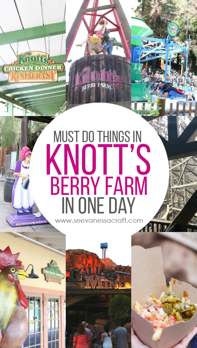 Must Do Things In Knotts Berry Farm Park copy