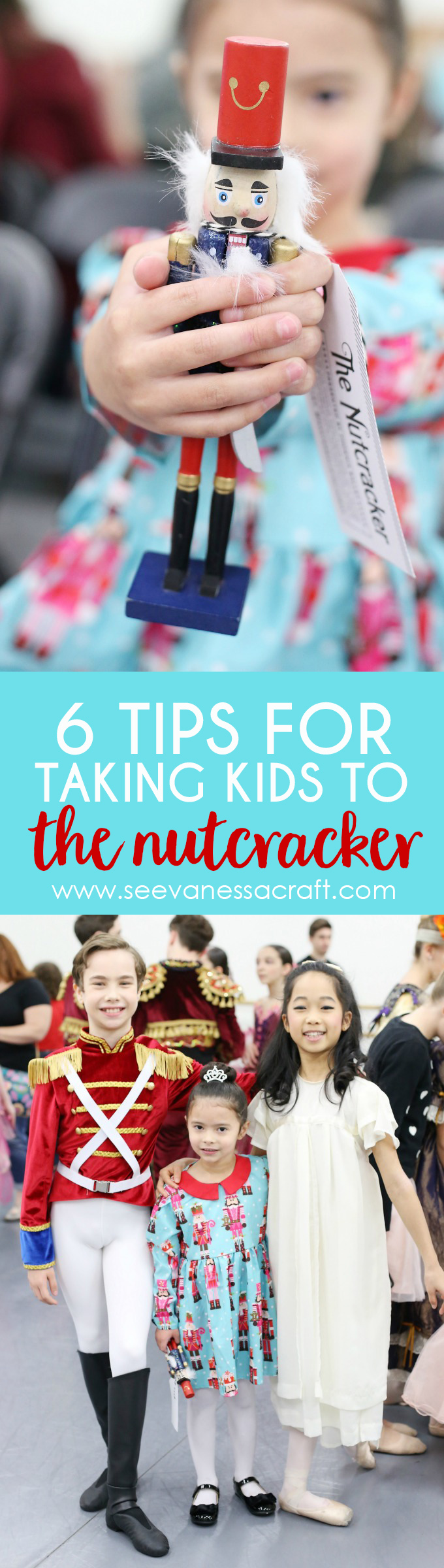 6 Tips for Taking Kids to The Nutcracker Ballet copy